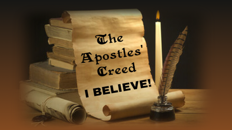 The APOSTLES’ CREED — Lenten Sermon Series – LifeBridge Community Church